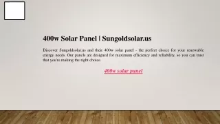 400w Solar Panel  Sungoldsolar.us