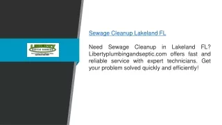 Sewage Cleanup Lakeland Fl  Libertyplumbingandseptic.com