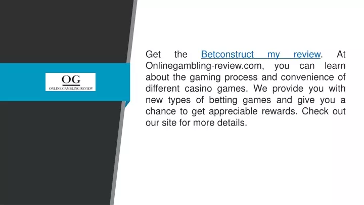 get the betconstruct my review at onlinegambling