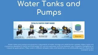 Water Tanks and Pumps