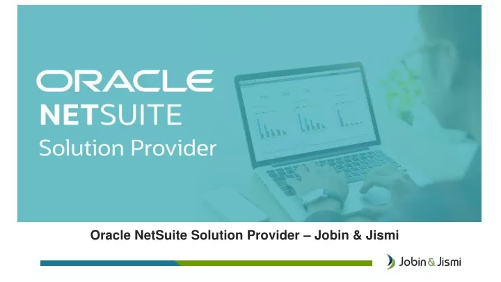 oracle netsuite solution provider jobin jismi