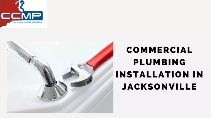 commercial plumbing installation in jacksonville