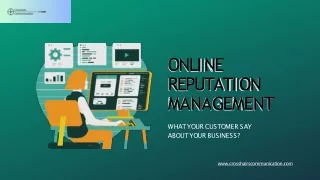 What Your Customers Are Saying About Your Business: Online Reputation Management