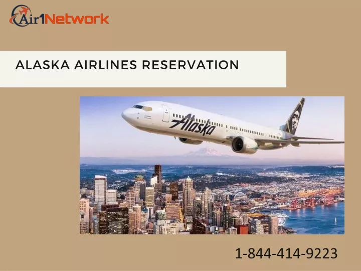 PPT 18444149223 How to Make Alaska Airlines Flight Reservations