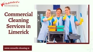 Commercial Cleaning Services in Limerick