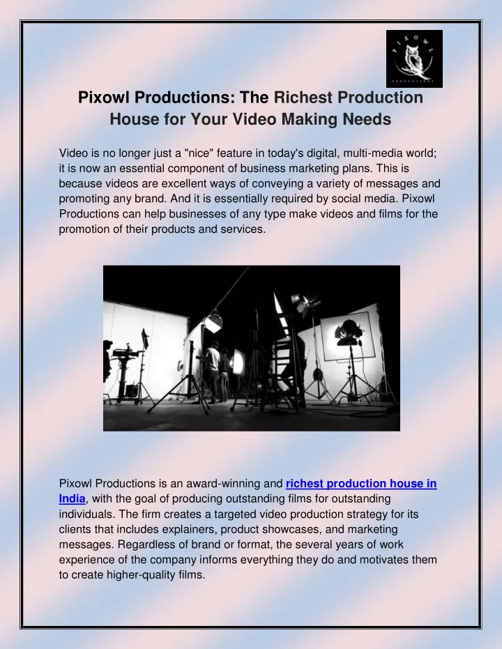 pixowl productions the richest production house