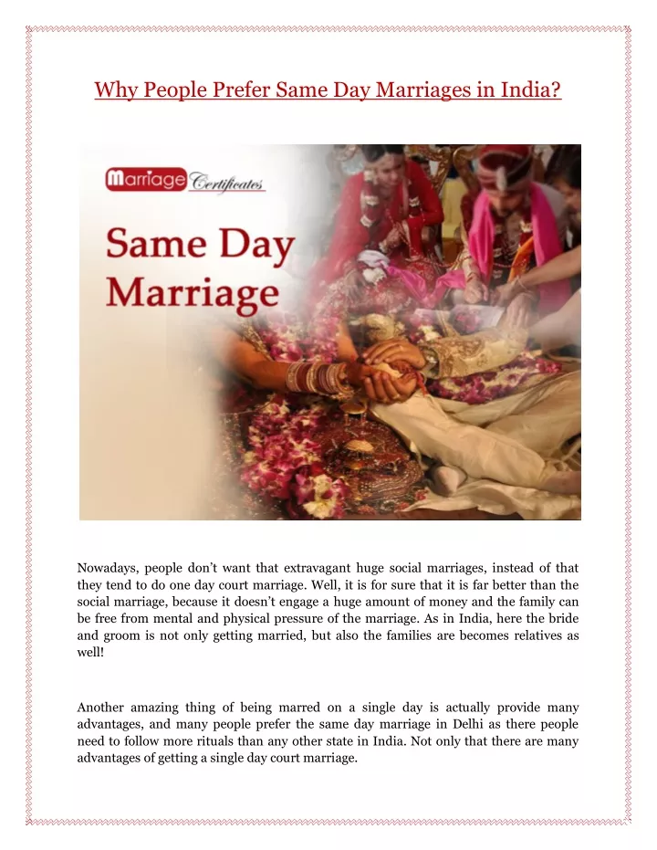 why people prefer same day marriages in india