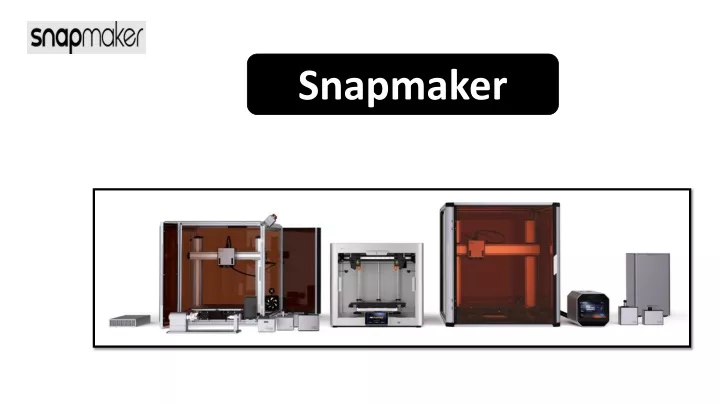 snapmaker