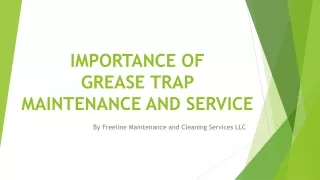 GREASE TRAP MAINTENANCE AND SERVICE