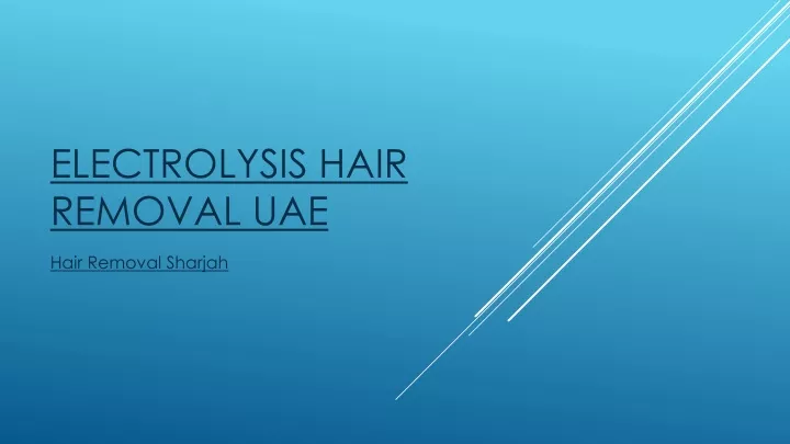 electrolysis hair removal uae