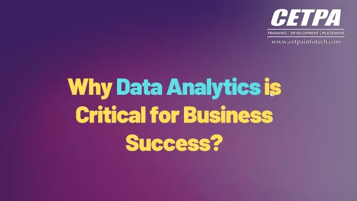why data analytics is critical for business