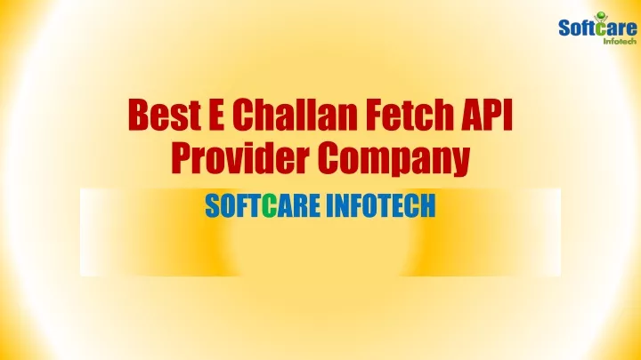 best e challan fetch api provider company
