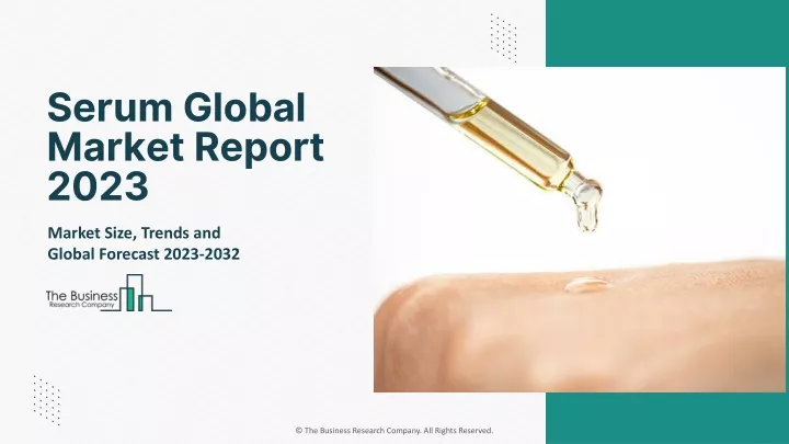 serum global market report 2023