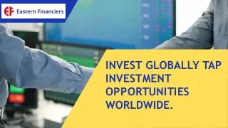 Invest In The World’s Top-Performing Stocks With Eastern Financiers