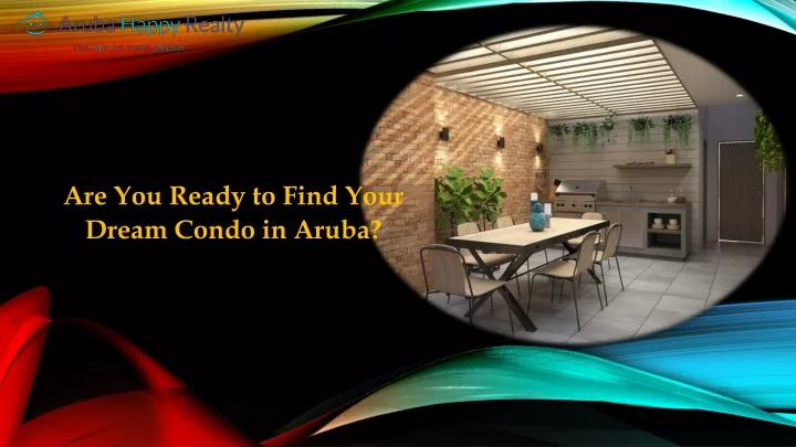 are you ready to find your dream condo in aruba