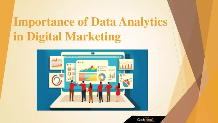 importance of data analytics in digital marketing