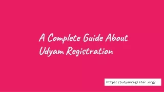 A Complete Guide About Udyam Registration