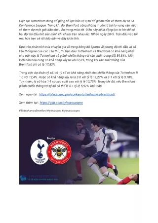 Cuộc chiến không cân sức giữa Tottenham vs Brentford 18h30,20/5 tại tylecacucpro