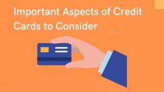 important aspects of credit cards to consider