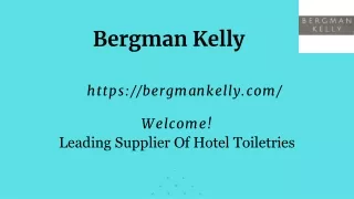Make Your Guest Refreshing with Hotel Bath Shop by Bergman Kelly