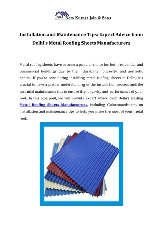Installation and Maintenance Tips Expert Advice from Delhi's Metal Roofing Sheets Manufacturers