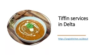 tiffin services in delta