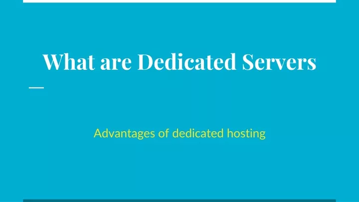 what are dedicated servers