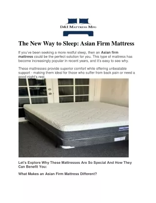 The New Way to Sleep Asian Firm Mattress