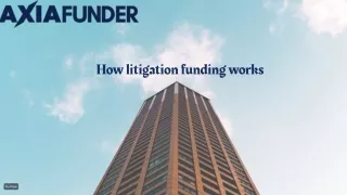 How litigation funding works