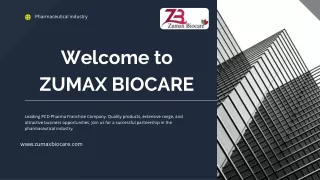 Zumax Biocare: Best PCD Pharma Franchise Company