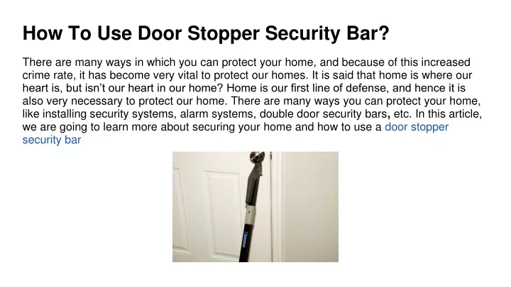 how to use door stopper security bar