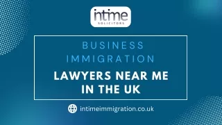 Business Immigration Lawyers Near Me in The UK
