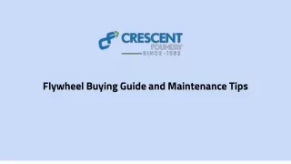 Flywheel Buying Guide and Maintenance Tips