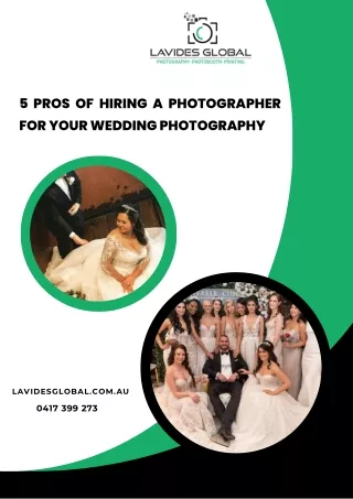 5 Pros of Hiring a Photographer for Your Wedding Photography