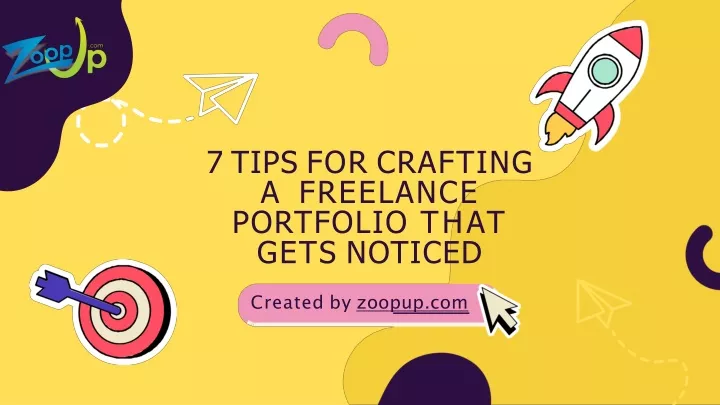 7 tips for crafting a freelance portfolio that