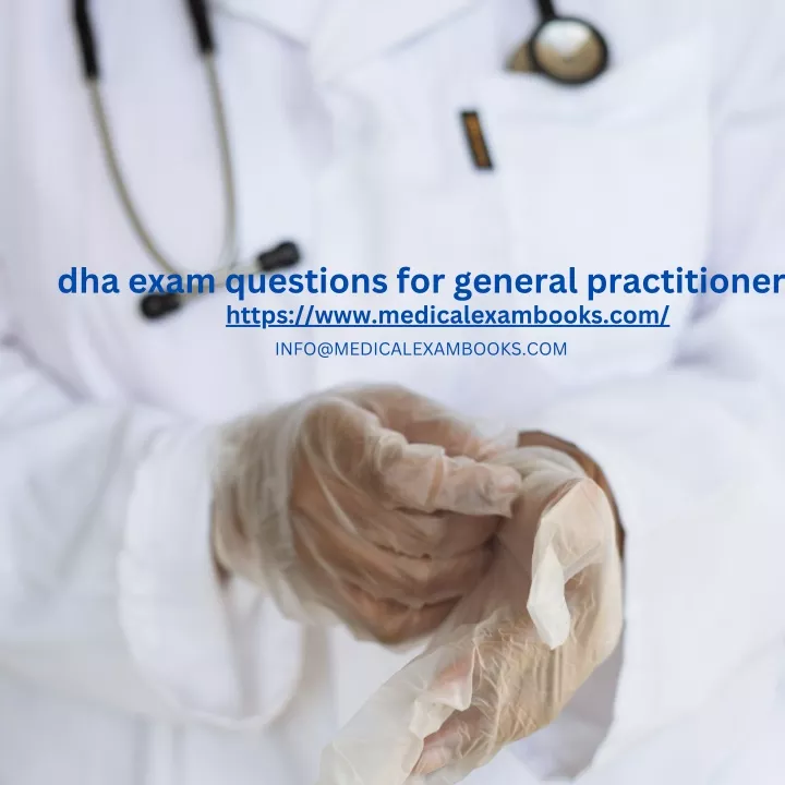 dha exam questions for general practitioner https