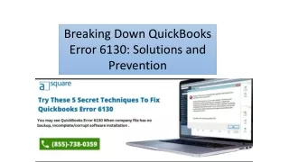 breaking down quickbooks error 6130 solutions