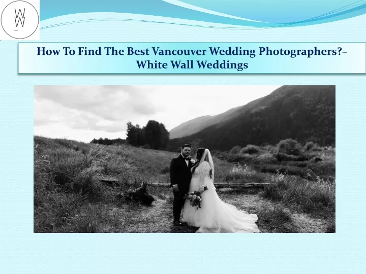 how to find the best vancouver wedding