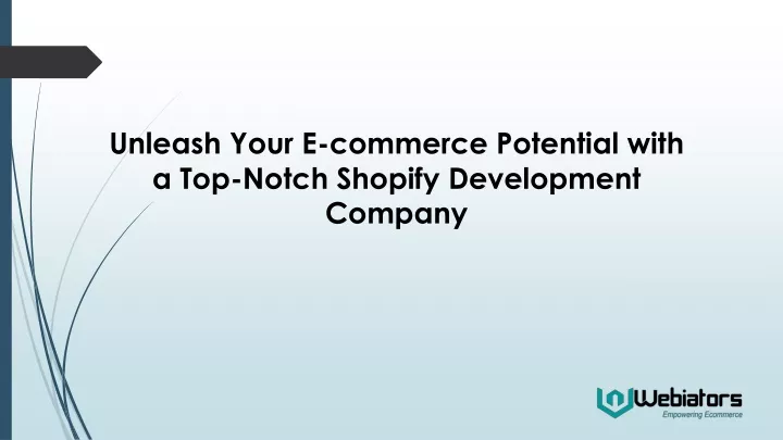 unleash your e commerce potential with a top notch shopify development company