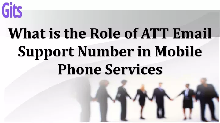 what is the role of att email support number in mobile phone services