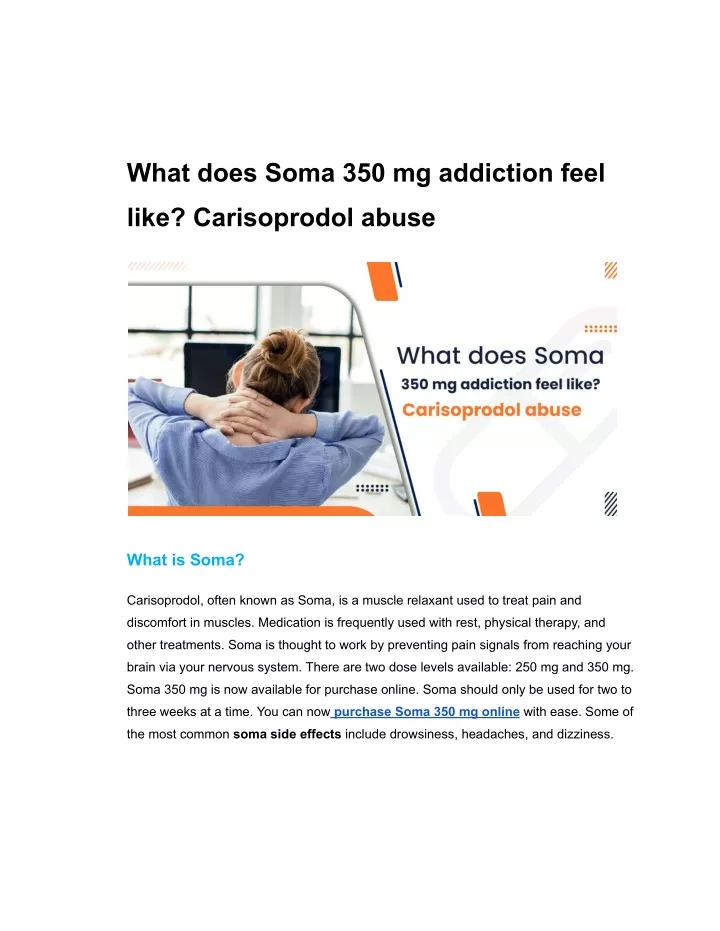 what does soma 350 mg addiction feel
