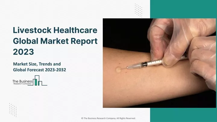 livestock healthcare global market report 2023