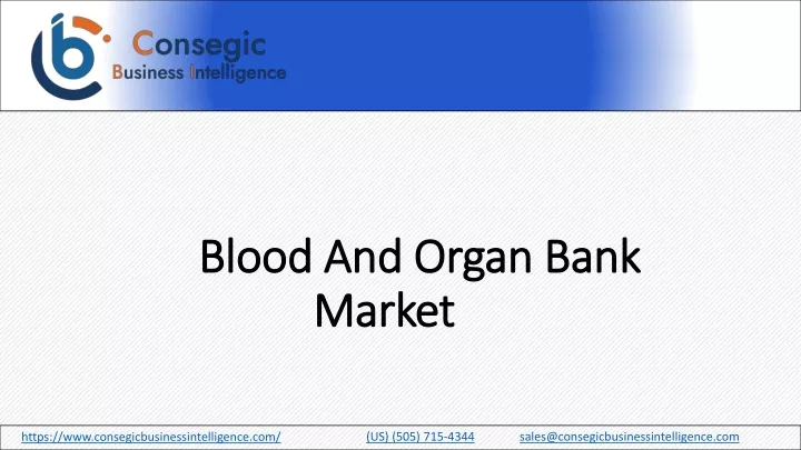 blood and organ bank market