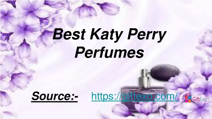 b est katy perry perfumes