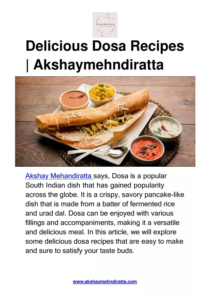 delicious dosa recipes akshaymehndiratta