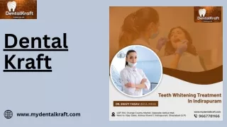 Get Premier teeth whitening treatment in Indirapuram