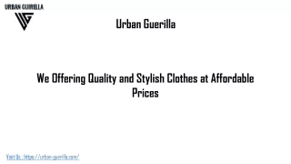 Urban Guerilla Best Clothing
