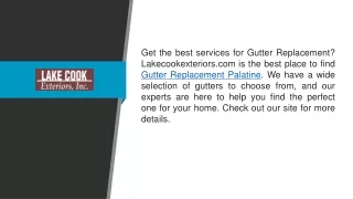 Gutter Replacement Palatine Lakecookexteriors.com