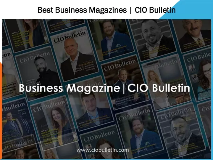 best business magazines cio bulletin best
