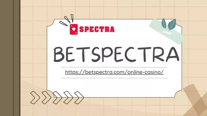 betspectra https betspectra com online casino